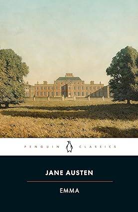 Emma (Penguin Classics) Paperback – 30 Jan. 2003 by Jane Austen