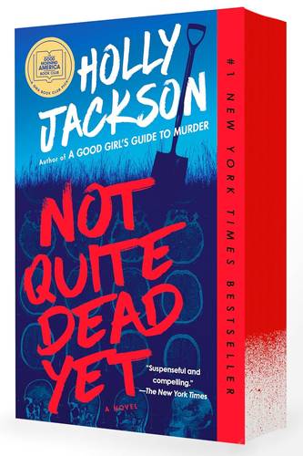 Not quite dead yet Paperback US Edition – July 17, 2025 by Holly Jackson