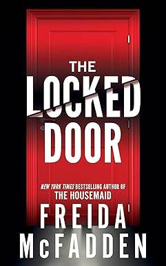 The Locked Door Paperback – October 3, 2023 by Freida McFadden