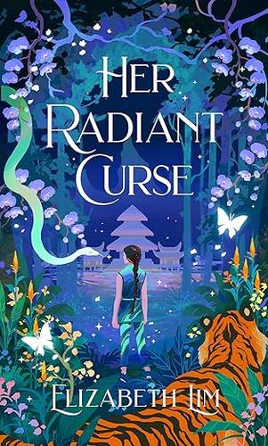 Her Radiant Curse: an enchanting fantasy, set in the same world as Six Crimson Cranes Paperback – 3 Sept. 2024 by Elizabeth Lim