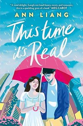 This Time It's Real Hardcover – February 7, 2023 by Ann Liang