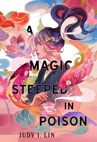 A Magic Steeped In Poison (The book of tea, 1) Paperback – 6 Sept. 2022