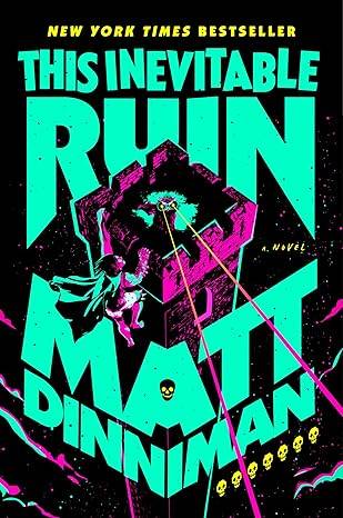 This Inevitable Ruin Dungeon Crawler Carl 7 Hardcover – 23 Sept. 2025 by Matt Dinniman