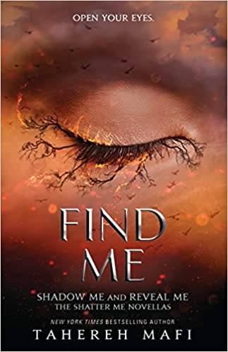 Find Me (Shatter Me)