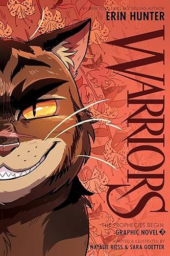 Warriors Graphic Novel: The Prophecies Begin, Part Three of Three: A Full-Color Graphic Novel Adaptation of the Warriors Cats Series by Erin Hunter