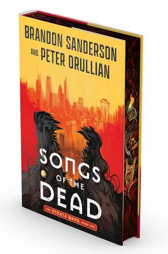 Songs of the Dead (The Strata Wars) by Brandon Sanderson Hardcover