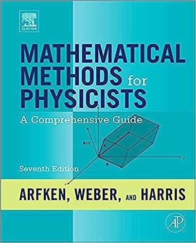 Mathematical Methods for Physicists: A Comprehensive Guide Hardcover – Illustrated, 3 Feb. 2012