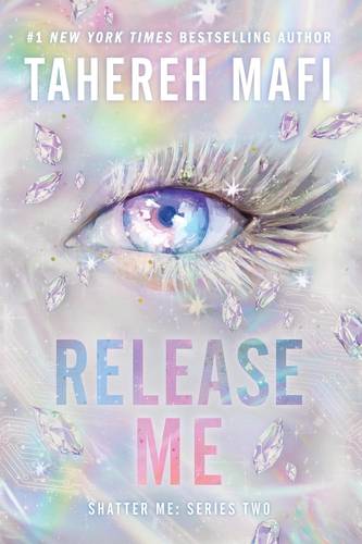  Release Me paperback by Tahereh Mafi