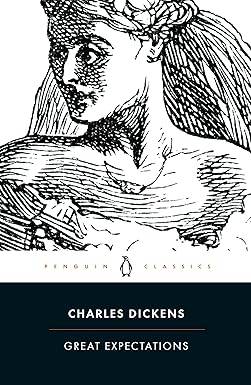 Great Expectations: Charles Dickens (Penguin Classics) Paperback – 16 Feb. 2004 by Charles Dickens
