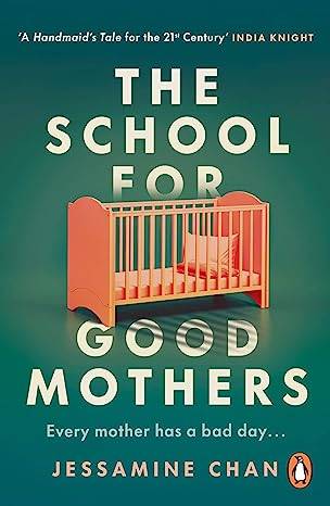 The School for Good Mothers: 'Will resonate with fans of Celeste Ng's Little Fires Everywhere' ELLE