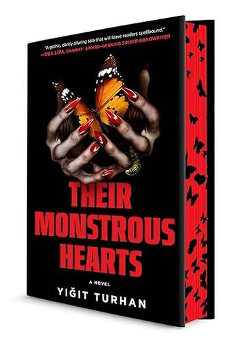 Their Monstrous Hearts: A Gothic Horror Novel with a Dual Timeline and a Suspenseful Mystery Hardcover – April 8, 2025 by Yigit Turhan