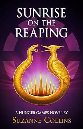Sunrise on the Reaping (A Hunger Games Novel) (The Hunger Games) Hardcover – March 18, 2025 by Suzanne Collins