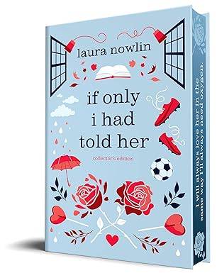If Only I Had Told Her (Collector's Edition) Hardcover – 4 Nov. 2025 by Laura Nowlin