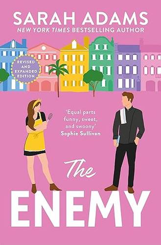 The Enemy: An EXTENDED edition rom-com from the author of the TikTok sensation THE CHEAT SHEET (It Happened in Charleston) Paperback – 6 Aug. 2024 by Sarah Adams