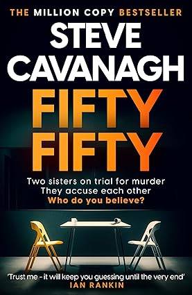Fifty Fifty (Eddie Flynn) Paperback – 4 July 2024 by Steve Cavanagh