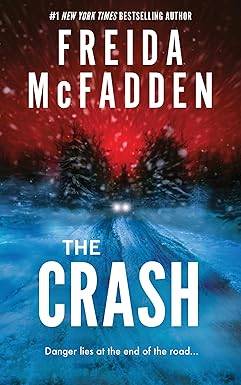 The Crash Paperback – January 28, 2025 by Freida McFadden