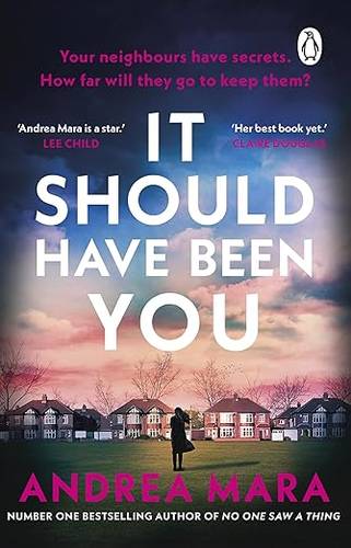 It Should Have Been You: The 2025 Crime Novel of the Year from the million-copy bestselling author of All Her Fault, now a hit TV series starring Sarah Snook Paperback – 29 Jan. 2026 by Andrea Mara