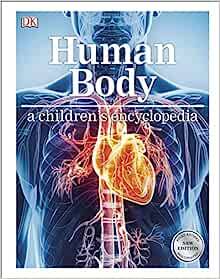 Human Body A Children’s Encyclopedia