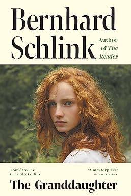 The Granddaughter: From the author of the no.1 international bestseller The Reader Paperback – 14 Aug. 2025 by Prof Bernhard Schlink