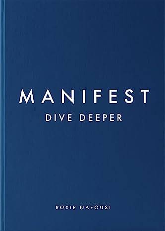 Manifest: Dive Deeper: The No 5 Sunday Times Bestseller
