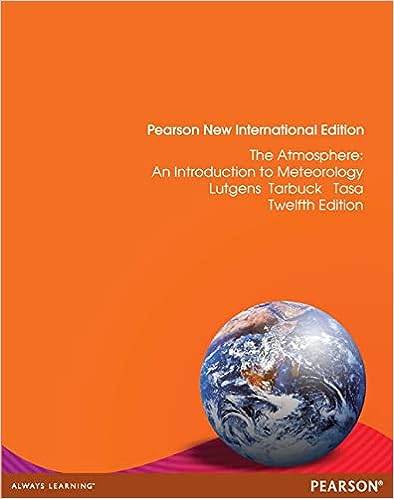 Atmosphere, The: Pearson New International Edition Paperback – 1 Nov. 2013