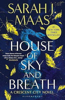 House of Sky and Breath: The EPIC second book in the Crescent City series, from the creator of ACOTAR Paperback – 11 May 2023 by Sarah J. Maas
