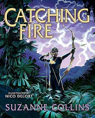 Catching Fire: Illustrated Edition (The Hunger Games) Hardcover – Illustrated, 9 Oct. 2025 by Suzanne Collins