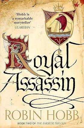 Royal Assassin: The Sunday Times bestselling author's epic fantasy adventure: Book 2 (The Farseer Trilogy) Paperback – 27 Mar. 2014 by Robin Hobb