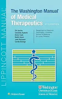 The Washington Manual of Medical Therapeutics by Siri Ancha  Peperback
