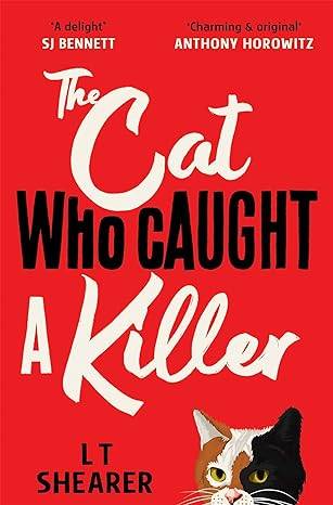 The Cat Who Caught a Killer: 1 (Conrad the Cat Detective, 1) Paperback – 22 Jun. 2023