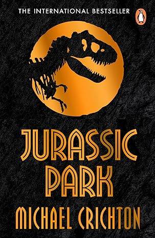 Jurassic Park: The gripping multimillion copy bestselling sci-fi novel Paperback – 21 May 2015 by Michael Crichton