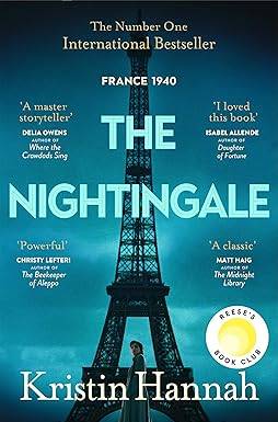 The Nightingale: The Multimillion Copy Bestseller from the Author of The Women Paperback – 5 Oct. 2017 by Kristin Hannah