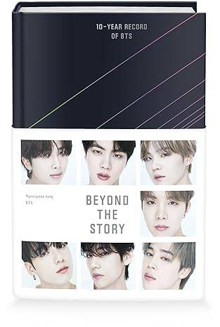 Beyond the Story: 10-Year Record of BTS Hardcover – 9 July 2023 by BTS