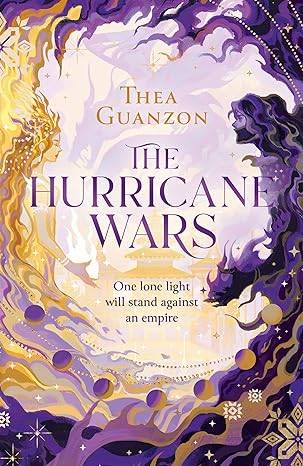 The Hurricane Wars: The TOP 5 SUNDAY TIMES bestselling enemies-to-lovers romantasy, packed with passion, epic adventure and magic: Book 1 Hardcover – 12 Oct. 2023 by Thea Guanzon
