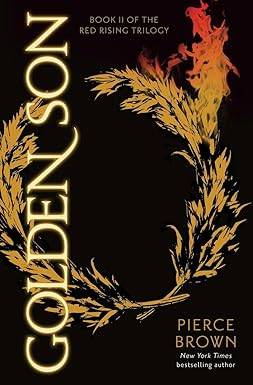 Golden Son 2(Red Rising Series) Hardcover – January 6, 2015 by Pierce Brown
