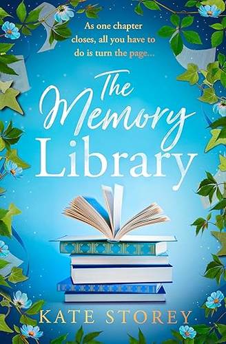 The Memory Library: A brand new, must-read novel of family, friendship and the power of storytelling to leave you feeling hopeful and inspired in 2025 Paperback – 1 Feb. 2024 by Kate Storey