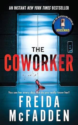 The Coworker Paperback – August 29, 2023 by Freida McFadden