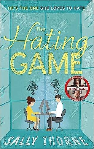 The Hating Game: the TikTok sensation! The perfect enemies to lovers romcom
