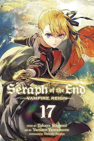 SERAPH OF END VAMPIRE REIGN GN VOL 17 (C: 1-1-2)            