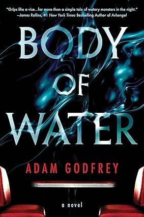 Body of Water: A Novel Paperback – September 23, 2025 by Adam Godfrey