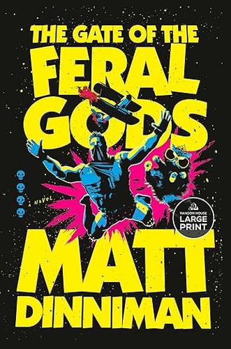 The Gate of the Feral Gods 4 (Dungeon Crawler Carl) Paperback – Large Print, August 26, 2025 by Matt Dinniman