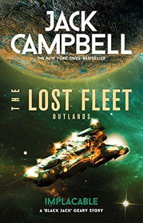 The Lost Fleet: Outlands - Implacable Paperback – 24 July 2023