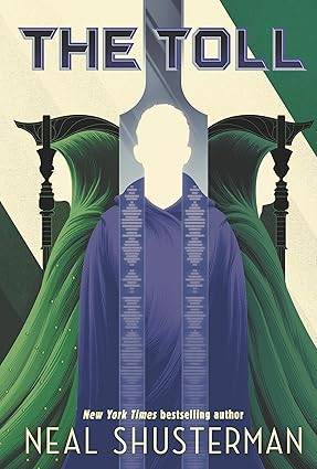 The Toll: The global smash-hit YA speculative-thriller series (Arc of a Scythe) Paperback – International Edition, 7 Nov. 2019 by Neal Shusterman