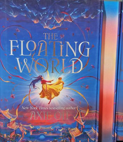 The Floating World 1: The epic fantasy romance about destiny, and the power of light in a world of darkness Hardcover Spray Edge  2025 by Axie Oh
