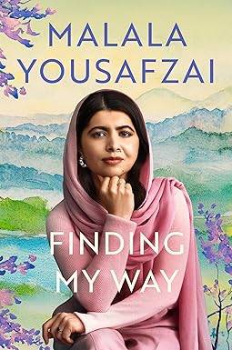 Finding My Way: The intimate and revelatory new memoir on growing up, first love and mental health from the global icon Paperback – 22 Oct. 2026 by Malala Yousafzai