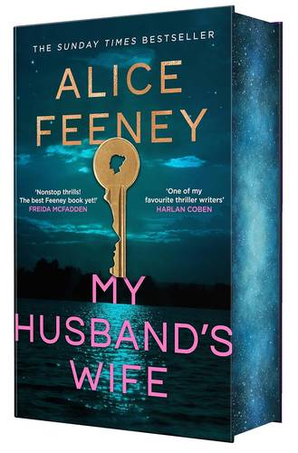 My Husband's Wife: The Instant Sunday Times Bestseller, From The Author Of Beautiful Ugly And His & Hers Hardcover – 27 Jan. 2026 by Alice Feeney