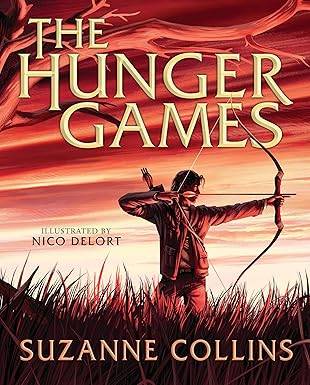 The Hunger Games: Illustrated Edition (the number one global phenomenon now with extraordinary art by Nico Delort) Hardcover – Illustrated, 1 Oct. 2024 by Suzanne Collins