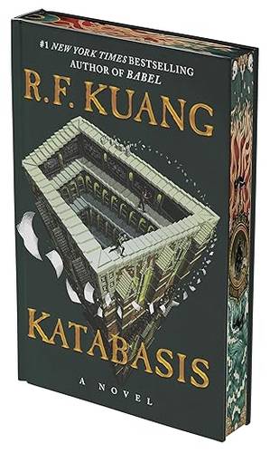 Katabasis (Deluxe Limited Edition): A Fantastical Descent into Hell, Rivalry, and Redemption in the Pursuit of Academic Glory from Author of Yellowface―R. F. Kuang by R. F. Kuang