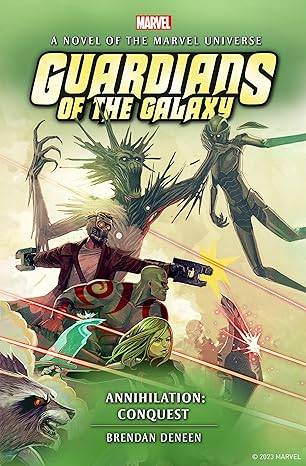Guardians of the Galaxy - Annihilation: Conquest: Annihilation Prose Novel Hardcover – 4 May 2023