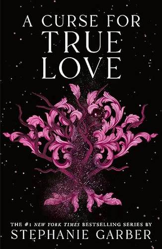 A Curse for True Love (Once Upon a Broken Heart) Hardcover– April 1, 2025 by Stephanie Garber